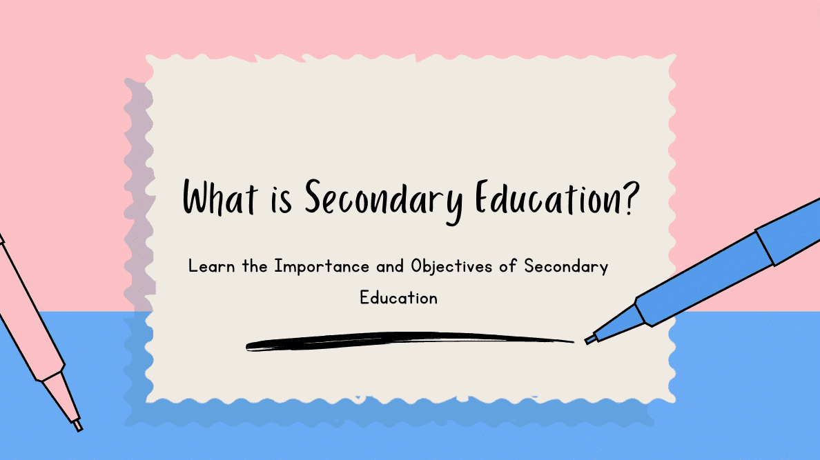 What Does Secondary Education Mean?